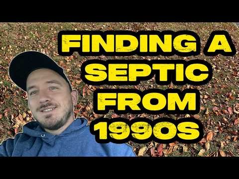 1996 Septic System Walkthrough