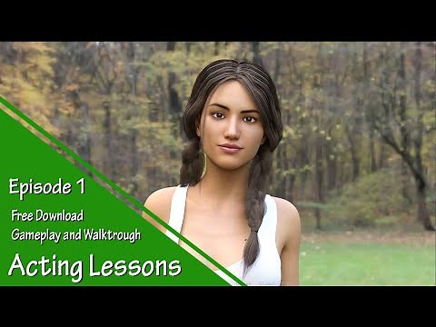 Acting Lessons v.1.0.2 Complete - Episode 1 Full Gameplay, Download and Walktrough