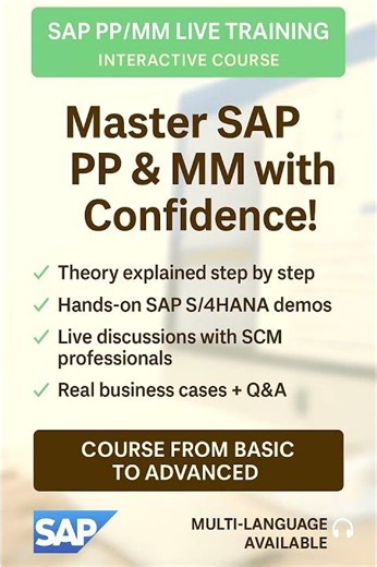 *SAP PP SAP MM Live Training – From Basics to Advanced #sappp #sapmm #saplivetraining #saps4hana