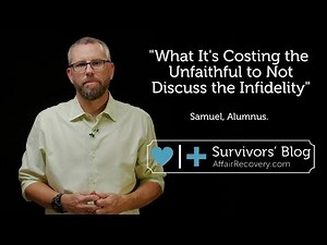 What It's Costing the Unfaithful to Not Discuss the Infidelity