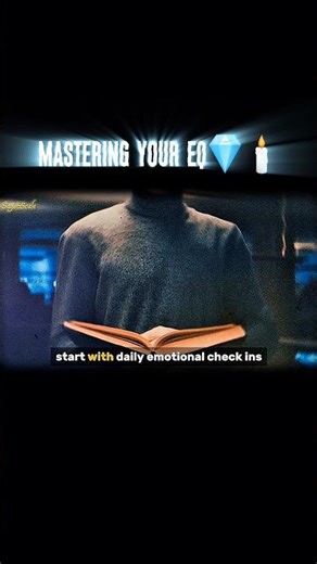 4 Ways to master your EQ🕯️⚖️#eq #emotionalintelligence #mindset #lifelessons #wisdom #awareness #fyp