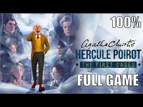 Agatha Christie — Hercule Poirot: The First Cases 100% Full Gameplay Walkthrough + All Achievements