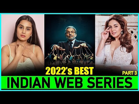 Top 7 Best "INDIAN WEB SERIES" of 2022 (New & Fresh) | New Released Indian Web Series In 2022