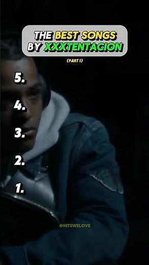 The Best Songs By XXXTENTACION (Part 1)🎶