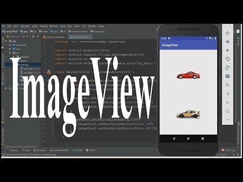 3. Kotlin, Implementing an ImageView using Android Studio (Simple Example)