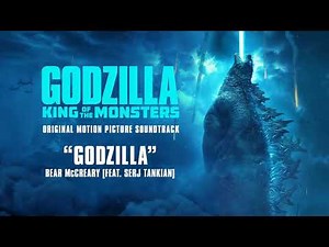 Godzilla King Of The Monsters Official Soundtrack Godzilla feat Serj Tankian(1 HOUR)