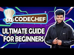 CodeChef Ultimate Beginner Guide || How to submit answers || All you need to know about CodeChef.