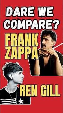 Ren Gill Continues Frank Zappa's Musical Journey #renegades #Ren