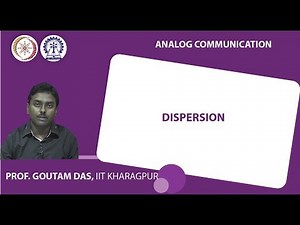 Lecture 29: Dispersion