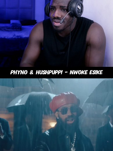Phyno x Hushpuppi Collaboration - Nwoke Esike Reaction