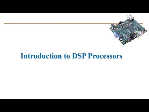 Introduction to DSP processors