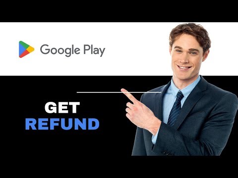 How To Get A Refund From The Google Play Store 2025