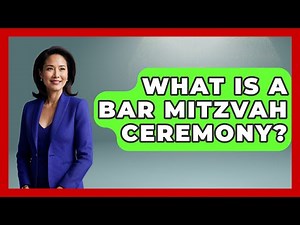 What Is A Bar Mitzvah Ceremony? - Jewish Teachings For All