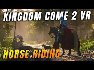 Exploring KCD2 in VR: An Immersive Horseback Experience!