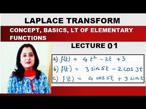 Laplace Transform 01 - Laplace Transform Of Elementary Functions With Examples