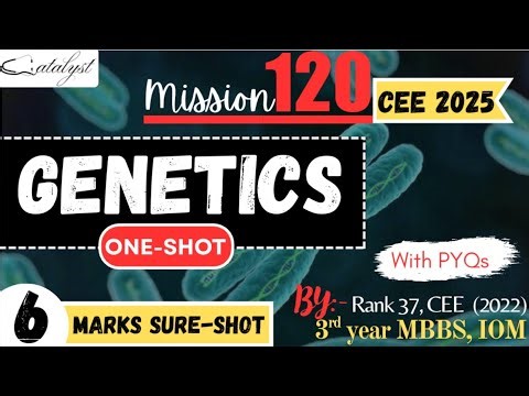 Theory+ most probable questions ll GENETICS ll Crash course ll CEE ll catalyst institute