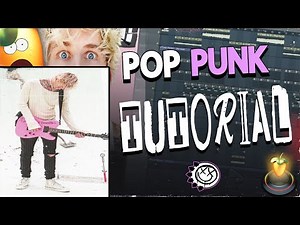 (TUTORIAL) How To Make Mgk/Pop Punk Type Beats (Fl Studio)