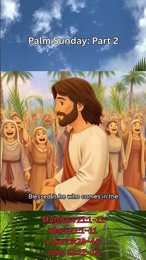 The Day Jesus Entered Jerusalem 🌿 Palm Sunday Story