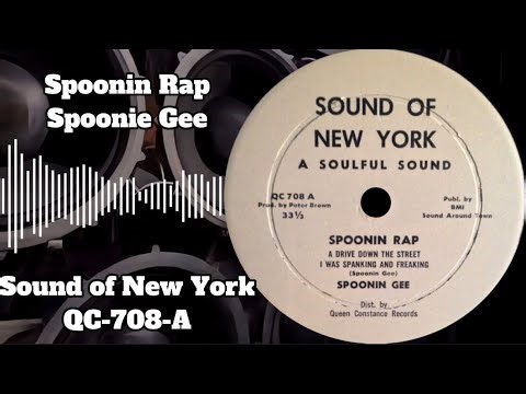 Spoonie Gee - Spoonin Rap (Sound of New York Records QC-708-A) 1979