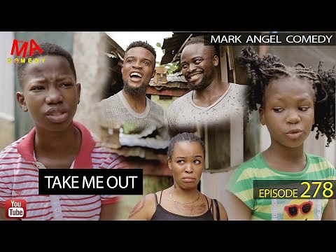 Take Me Out (Mark Angel Comedy) (Episode 278)