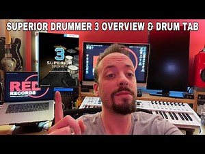 Superior Drummer 3 Overview & Drum Tab Tutorial
