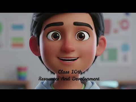 Class 10th Resources And Development