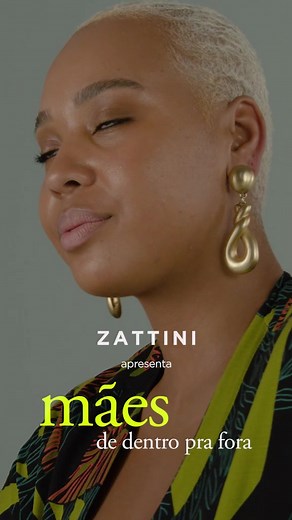 Mães reais, sentimentos reais! Na #Zattini ser mãe é um turbilhão de emoções que vêm de dentro pra fora. Aperte o play e fique por dentro da nossa campanha #ZattMães