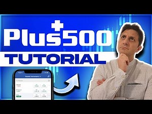 PLUS 500 TUTORIAL - Learn how to use plus500 from scratch!
