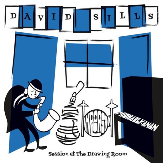 David Sills - Session At The Drawing Room