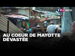 Au coeur de Mayotte dévastée｜TF1 INFO