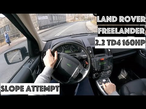 Land Rover Freelander TD4 2.2 2009 160HP | POV TEST DRIVE | 0-100 | SLOPE ATTEMPT