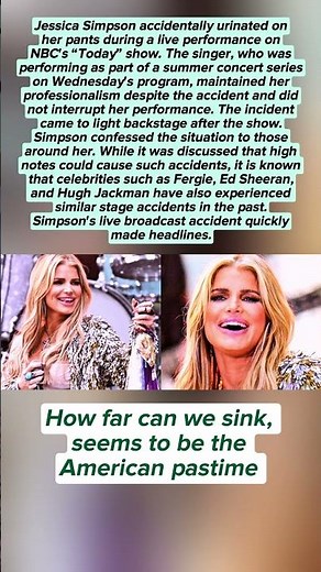 Jessica Simpson Peeed on Live TV