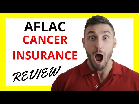 🔥 Aflac Cancer Insurance Review: Pros and Cons