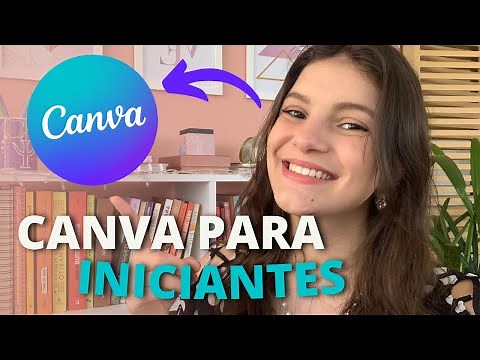 COMO USAR CANVA DO ZERO PARA INICIANTES | Como criar post no Canva