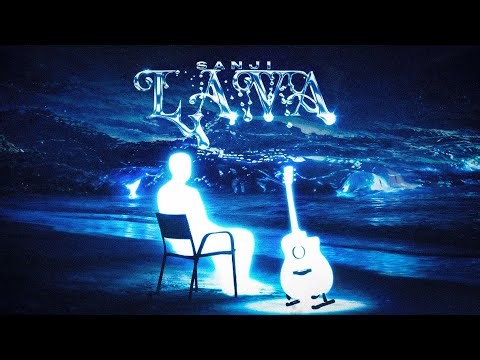 SanJi - Lava (Visualiser Music Video)