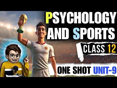 Psychology And Sports class12 / One Shot🔥 / Animation / Chapter 9 Physical Education / Cbse 2025-26