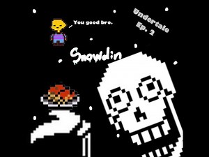 Undertale Ep. 2