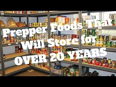 Prepper Foods That Will Store for OVER 20 YEARS - Food EVERYONE should be Stockpiling