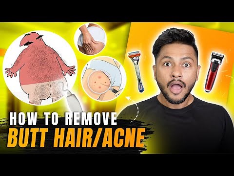 HOW TO REMOVE BUTT HAIR, PIMPLE & BUM SHAPE EXERCISE | How to Shave Your Butt Hair | ZAHID AKHTAR