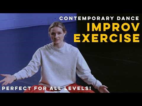 Contemporary Dance Improvisation Exercise for ALL LEVELS!