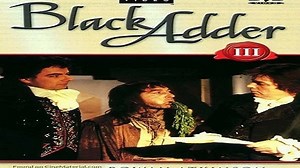 ASA 📺💻📹 Blackadder the Third (1987) S03E04 - Sense and Senility. Stars: Rowan Atkinson, Tony Robinson, Hugh Laurie.