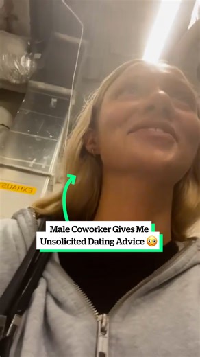 Male Coworker Gives Me Unsolicited Dating Advice 🙄 | VT