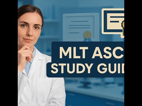 MLT ASCP Study Guide: Essential Tips for Your Certification Success