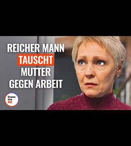 Reicher Mann tauscht Mutter gegen Arbeit | AmoMama Deutschland