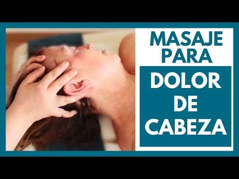 Qué MASAJE es bueno para el DOLOR de CABEZA
