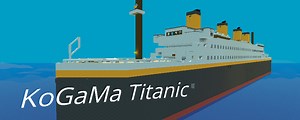 ⭐️ KoGaMa Titanic ⚓️