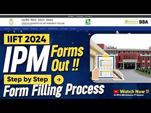 IIFT Kakinada IPM Forms Out | Step By Step Form Filling Process | IIFT IPM Program #iift