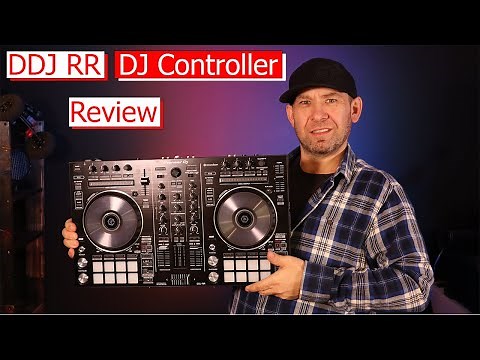 Pioneer DDJ RR DJ Controller Review || Most under appreciated Mid Grade Rekordbox Controller?