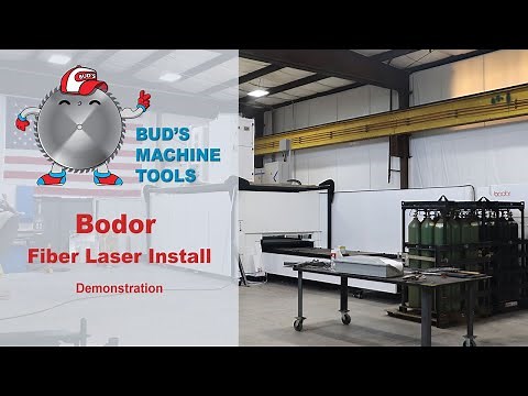 Bodor laser install demo video from Bud's Machine Tools