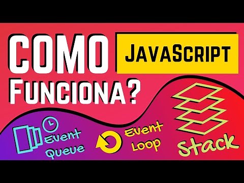 Como JavaScript FUNCIONA?